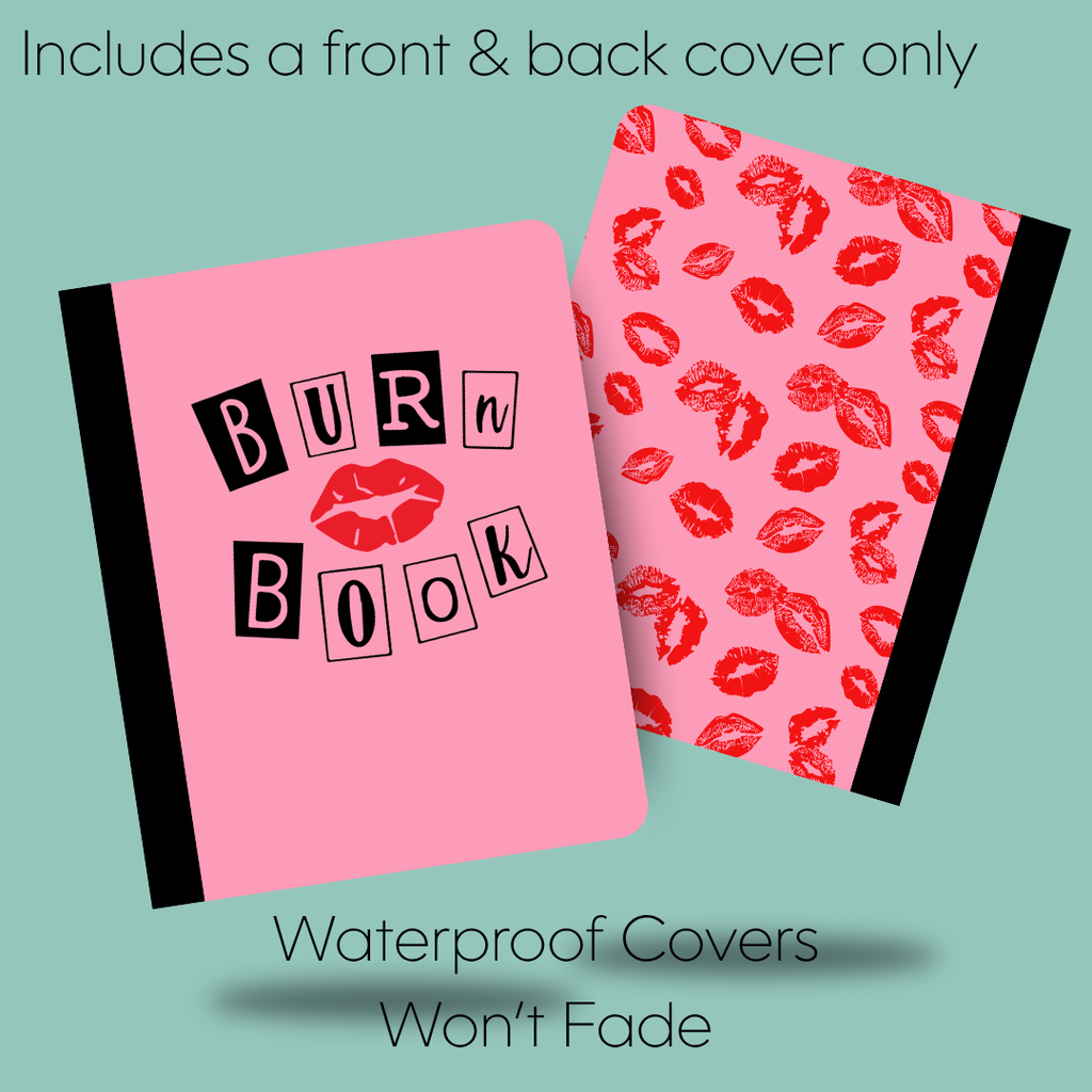 Burn Book-Composition Notebook: Glossy